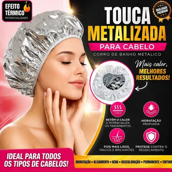 Touca Metalizada Capilar Hidratação Intensiva Efeito Térmico Potencializa Tratamento