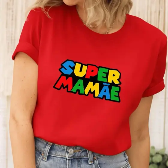 Camiseta T-shirt SUPER MAMÃE Moda Casual 100% 30.1 Algodão Lançamento MÃES