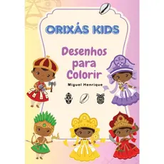 Orixás Kids - Livro para Colorir