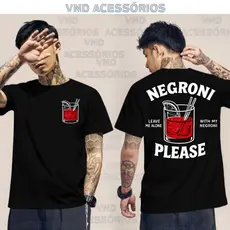 Camiseta Masculina Premium NEGRONI PLEASE Camisa Estampada algodão Malha 30.1 T-Shirt Básica Drinks Bebidas Negroni