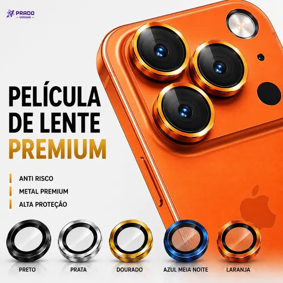 Película Lente Câmera iPhone Metal Premium Protetor 3D Anti Risco iPhone 17 16 15 14 13 12 11 Pro Max Plus