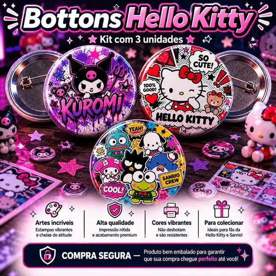 Kit 3 Bottons Hello Kitty e Kuromi Quadrinhos  25mm Presente Broche Brindes Personalizados