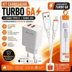 Kit Carregador Turbo 6A + Cabo Tipo-C + Cabo Lightning | Carregamento Rápido | Android e iPhone