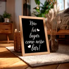 Quadro Frase Não Há Lugar Como Nosso Lar Amor Família Inspiração Decoração Casa