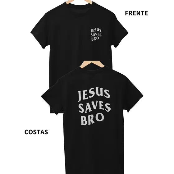 Camiseta Jesus Saves Bro Camisa Unissex Yeshua Jesus Cristã Conferência Igreja Streetwear 100% Algodão Alta Qualidade