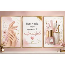 Kit 3 Quadros Decorativos para Manicure Nail Designer Bem vinda Momento Autocuidado Salão de Beleza