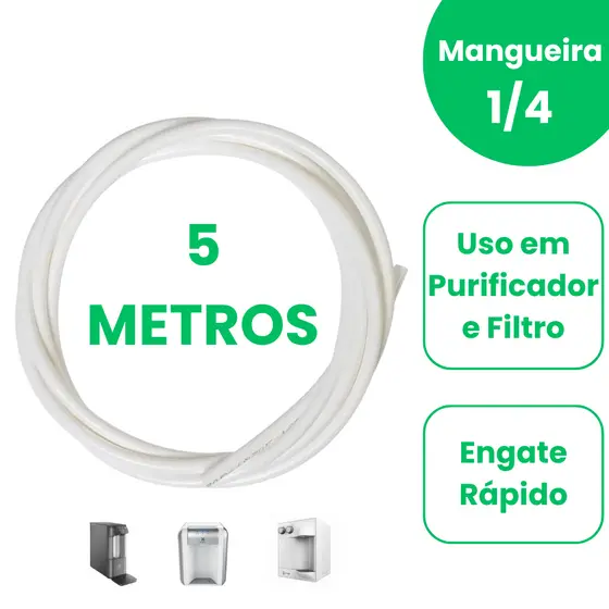 Mangueira 1/4 Atóxica para Purificador Filtro Bebedouro 5 mts - Compatível Consul Electrolux IBBL