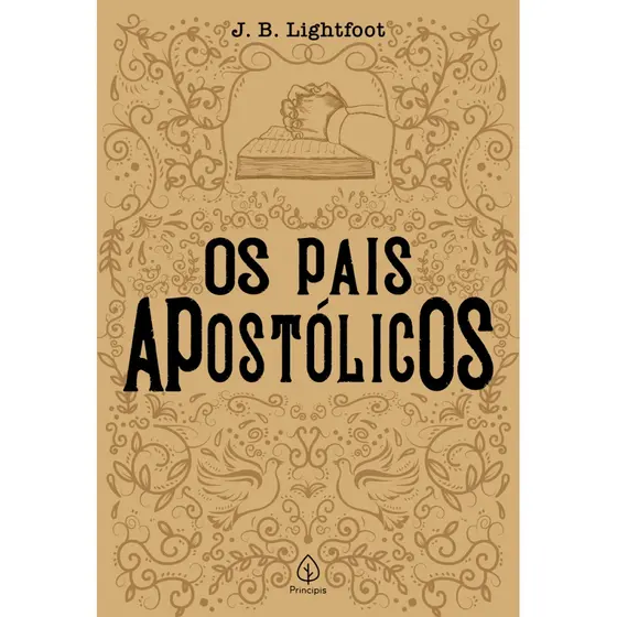 Livro - Os pais apostólicos - Principis