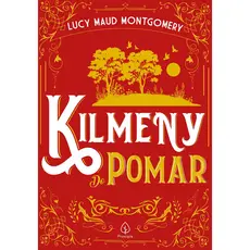 Livro - Kilmeny do pomar - Capa comum - Principis