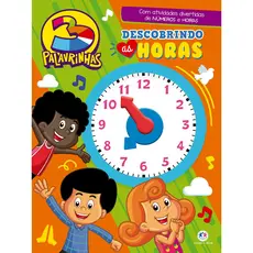 Livro - 3 Palavrinhas - Descobrindo as horas