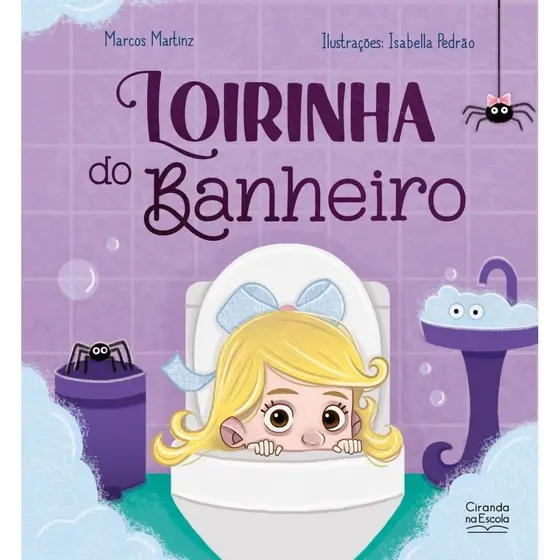 Livro Literatura infantil Loirinha do Banheiro