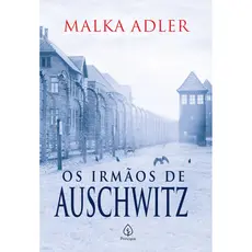 Livro Os irmãos de Auschwitz