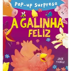 Livro Pop-up A galinha feliz