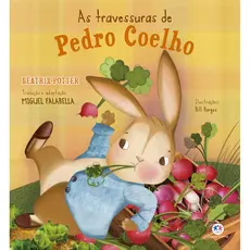 Livro Literatura Infantil As travessuras de Pedro Coelho Ciranda Cultural