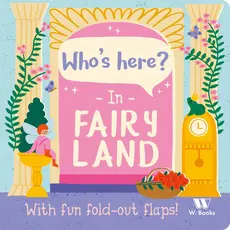 Livro Cartonado Who's here? In fairyland W.Books