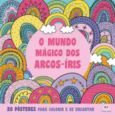 Livro Livro para colorir O Mundo Mágico dos Arcos-Íris - Para Colo