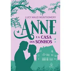 Livro - Anne e a casa dos sonhos - Capa dura - Principis