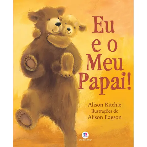 Livro - Eu e o meu papai! - Capa comum