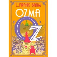 Livro - Ozma de Oz - Capa comum - Principis
