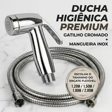 Ducha Higienica Gatilho ABS TOP CROMADO e Engate Mangueira Flexivel em Inox ESCOLHA TAMANHO