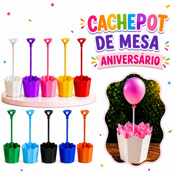 Centro de Mesa Cachepot Aniversário c/ 1 Varetas e Suportes cada. 1,5,10,20