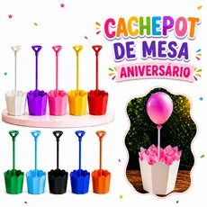 Centro de Mesa Cachepot Aniversário  c/ 1 Varetas e Suportes cada. 1,5,10,20