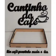 kit cantinho do café,bandeja e frase.