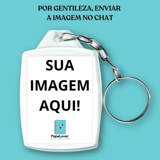 CHAVEIRO PERSONALIZADO frente e verso - Material acrílico, impressão HD em papel-foto, rápido envio.