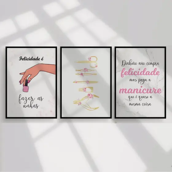 Kit 3 Quadros Decorativos, Manicure Felicidade é Fazer as Unhas, Para Salão De Beleza, Studio, MDF 20x28.