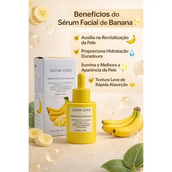 🍌 Sérum Facial Banana Glow Love Max Love Original