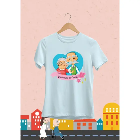 Camiseta Cuidadora de Idosos Azul Bebê Anti Pilling 100% Malha Premium Unissex MASCULINA/FEMININA