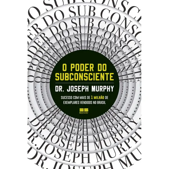 O poder do subconsciente - Dr Joseph Murphy - ESTBH LIVROS NOVOS