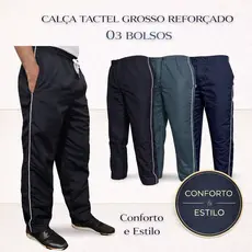 CALÇA TACTEL GROSSO REFORÇADO 3 BOLSOS – CONFORTO E PRATICIDADE PARA SEU DIA A DIA