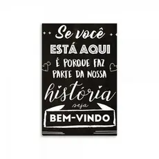 PLACA QUADRO DECORATIVO 20X30 BEM VINDO