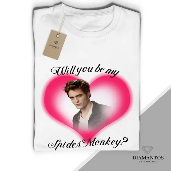 Camiseta Crepúsculo Edward Twilight Will you be my spider Monkey MALHA COM ELASTANO
