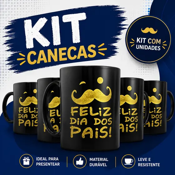 Kit 5 10 20 Canecas Personalizadas Feliz Dia dos Pais – Estampa Bigode 450ml