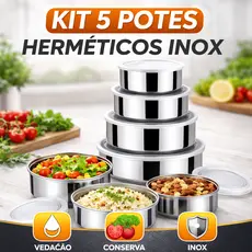 Kit 5 Potes Inox com Tampa Hermética Anti Vazamento Marmita Geladeira