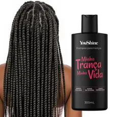 Shampoo Para Tranças Minha Trança Minha Vida 300mL YouShine Box Braid Baby Hair Nagô Boxeadora