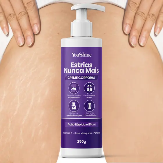 Creme AntiEstrias Removedor de Estrias e Flacidez YouShine 250g com Colágeno e Elastina Ação Rápida