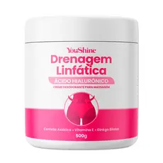Creme Drenagem Linfática Ácido Hialurônico Massagem YouShine 500g Reduz Flacidez e Celulites