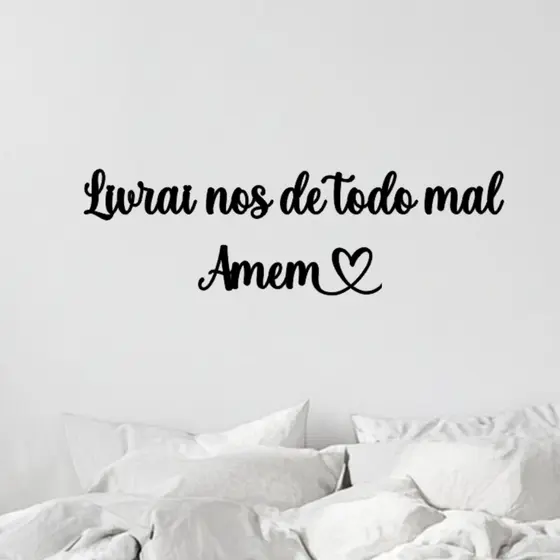 Frase de parede Livrai-nos de Todo Mal Amém com Coração Decoração Parede Sala Cabeceira Religioso