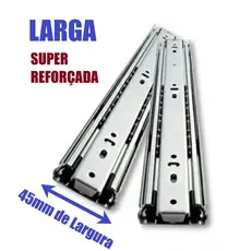 Corrediça de Gaveta Trilho Telescópico LARGA REFORÇADA 45mm Largura (1PAR) - 25CM 30CM 35CM 40CM 45CM 50CM