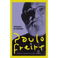 Pedagogia do oprimido - Paz & Terra