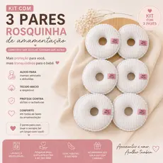 Kit 3 Pares Rosquinha de Amamentação 6 Unidades Protetor de Seio 100% Algodão Conforto e Alívio