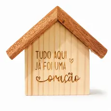 Placa Decorativa Casinha de Madeira | Decoração Cristã para Lar