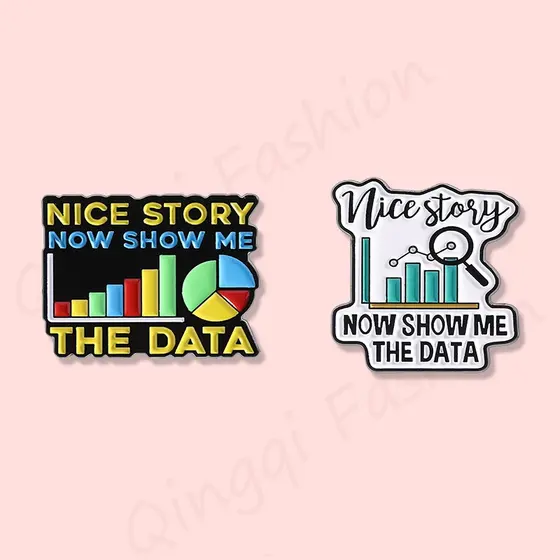 História Agradável Agora Mostre-Me A Data Broche Pinos Escritório Trabalho Emblemas De Metal Jóias Presente Para Amigos
