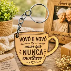 Kit Chaveiro XÍCARA AMOR QUE NUNCA ENVELHECE, para dia dos avós, escola, decoração