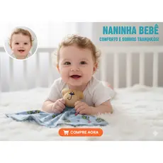 Naninha Bebe Aconchego Macio | Bicho de Pelúcia Calmante Para Soninho e Conforto Recém Nascido