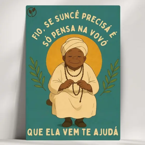 Quadro Decorativo Orixá - Só pensar na Vovó! - Exu - Umbanda, Candomblé com mensagens!