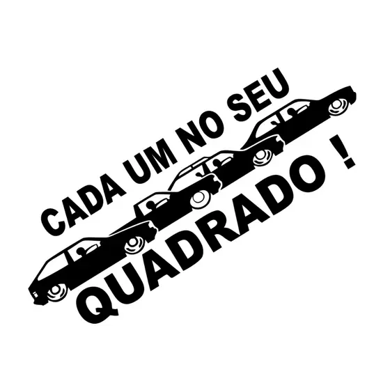 Adesivo Cada Um No Seu Quadrado - Gol Saveiro Parati Voyage
